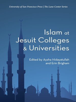 cover image of Islam at Jesuit Colleges and Universities